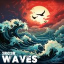 3RG3R - Waves (Original Mix)