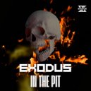 Exodus - In The Pit (Extended Mix)