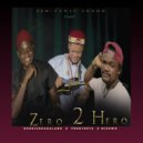 Odenigboakalabo and FendyKeyz Feat. Misowo - Zero 2 Hero (Original Mix)