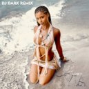 Tyla - Water (Dj Dark Remix)
