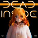 Rjfuzn & North Wind - DEAD INSIDE ()