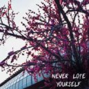 mywxy - Never Lo?e Yourself ()