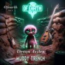 Devon Aviles - Muddy Trench