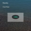 Hazesky - Fresh Water