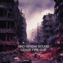 Ono-Sendai Sound - Cease Fire Dub ()