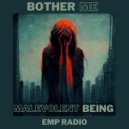 Malevolent Being - Please Work