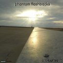 ASHWORLD - phantom flashbacks ()