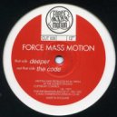 Force Mass Motion - The Code