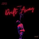 Natesidious & Oppressed Dynasty & April Joy Antona & April Jean Antona - Drift Away (feat. Oppressed Dynasty, April Joy Antona & April Jean Antona) ()