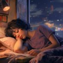Generix & Feel The Nature & Sleep Music - Lofi’s Dreamland Sleep Tunes
