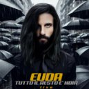 Euda - Tutto il resto è noia (Live)