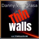 Danny Villagrasa - Thin walls ()