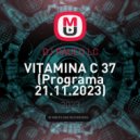 DJ PAULO LC - VITAMINA C 37 (Programa 21.11.2023)