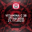 DJ PAULO LC - VITAMINA C 38 (Programa 21.11.2023)