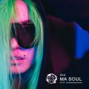 ID-S - Ma Soul (Original Mix)