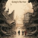 Adrriandmitr - Going to the river ()