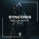 Syncosis - Hell On Earth
