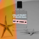 Stellar Project Ft. Brandi Emma - Get Up Stand Up (Acrisio & Gianluca Manzieri Remix)