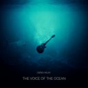 Denis MILAY - The voice of the ocean ()