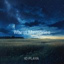 IO PLAYA - Warm Memories ()