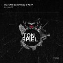 Victoric LEROY, Kez & Keva - Amani (Extended Mix)
