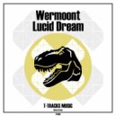 Wermoont - Lucid Dream