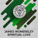 James Womersley - Spiritual Love