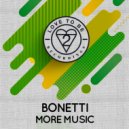 Bonetti - More Music
