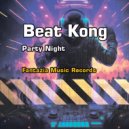 Beat Kong - Party Night