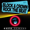 Block & Crown - Rock The Beat