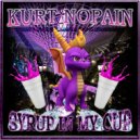 KURT NOPAIN - SYRUP IN MY CUP ()