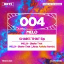 MELO - Shake That