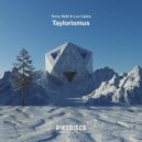 Tomy Wahl & Los Cabra - Taylorismus (Original Mix)