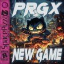PRGX - New Game (Original Mix)