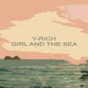Y-rich - Girl and the Sea (Original Mix)