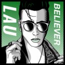 LAU - Believer