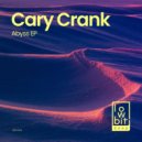 Cary Crank - Abyss
