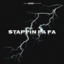 SEYRVN - STAPPIN FA FA (prod by. southdrug)
