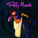 Mozey - Party Muscle