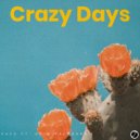 Daza ft. Otto Palmborg - Crazy Days