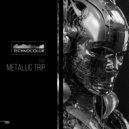 Isase - Metallic Trip