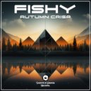 Fishy - I\'ll Be Alright (Original Mix)