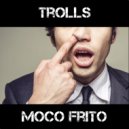 Trolls - Losing Your Mind (Original Mix)