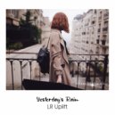 LR Uplift - Yesterday\'s Rain (Extended Mix)