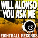 Will Alonso - You Ask Me (Instrumental Mix)