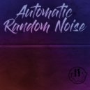 Automatic Random Noise - Acid bit 2 ()