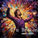 Jordan Savage - I\'m Broken (Original Mix)