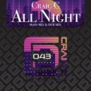 Craig C - All Night
