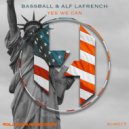 Bassball, Alf LaFrench - Yes We Can