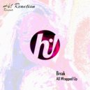 Brrak - All Wrapped Up ()